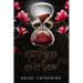 The Empress of Evernow: Book 3 The Kingdoms of Evernow