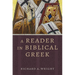 A Reader in Biblical Greek