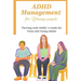 ADHD Management for Young people: Thriving with ADHD: A Guide for Teens and Young Adults
