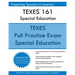 TEXES 161 Special Education: TEXES 161 Exam