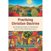 Practicing Christian Doctrine