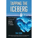 Tapping the Iceberg: Achieve Straight A's in Life Through Attitude, Aptitude, and Action