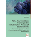 Alpha Neurofeedback Training in the Rehabilitation Process of Stroke Patients