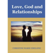 Love, God and Relationships