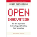 Open Innovation: The New Imperative for Creating and Profiting from Technology
