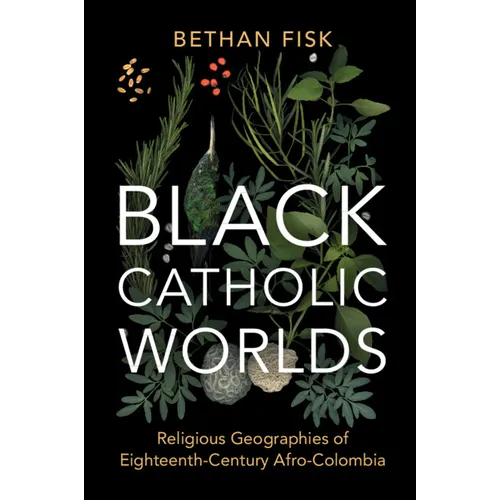 Black Catholic Worlds - Hardcover