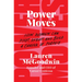 Power Moves: How Women Can Pivot, Reboot, and Build a Career of Purpose