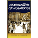 Headhunters of Nuamerica