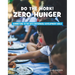 Do the Work! Zero Hunger