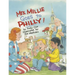 Mrs. Millie Goes to Philly!