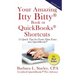 Your Amazing Itty BittyTM Book of QuickBooks(R) Shortcuts: 15 Simple Tips for Quicker Data Entry Into QuickBooks(R)
