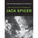 Even Strange Ghosts Can Be Shared: The Collected Letters of Jack Spicer