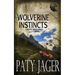 Wolverine Instincts