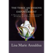 The Three Ascensions Of Empowerment: A Dynamic Process for Emotional Alchemy and Transformation