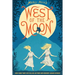 West of the Moon