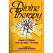 Divine Therapy: Pearls of Wisdom from the Bahá'í Writings