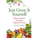 Just Grow It Yourself: Home Gardens Outshine Industrial Food