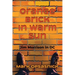 Orange Brick in Warm Sun