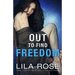 Out to Find Freedom
