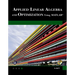 Applied Linear Algebra and Optimization Using MATLAB [With CDROM]