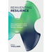 Reinventing Resilience: How organizations move beyond setbacks to grow through challenges