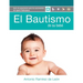 El Bautismo de Su Bebé: Guía del Participante (Para Padres de Familia)