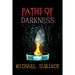 Paths of Darkness
