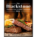 The Blackstone Outdoor Gas Griddle Cookbook 2024: Unlock The Potential Of Your Blackstone With This Step-By-Step Guide, Empowering You To Maximize Its