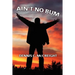 Ain't No Bum