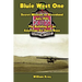 Bluie West One: Secret Mission to Greenland, July 1941: The Building of an American Air Force Base