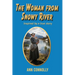 The Woman from Snowy River: Inspired by a True Story