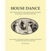 House Dance: Dance music played on the Anglo-German concertina by musicians of the house dance era