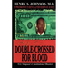Double Crossed for Blood: O.J. Simpson's Constitutional Disaster