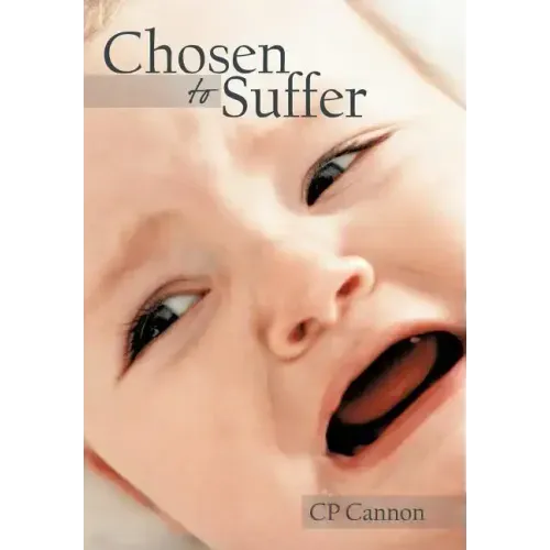 Chosen to Suffer