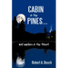 Cabin in the Pines. . .: And Murders in the Forest