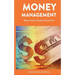 Money Management: Ways to Have a Healthy Financial Life