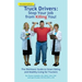 Truck Drivers Stop Your Job from Killing You! Revised Edition: The Dietitians' Guide to Smart Eating and Healthy Living for Truckers