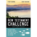 The New Testament Challenge Study Journal: An Eight-Week Journey Through the Story of Jesus, His Church, and His Return