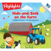 Hide-And-Seek on the Farm: Hide-And-Seek on the Farm: A Hidden Pictures Lift-The-Flap Book (Highlights Lift-The-Flap Books) Animal Farm Kids Book for