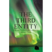 The Third Entity: Life and Nonlife-The Connection Between Them