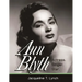 Ann Blyth: Actress. Singer. Star.
