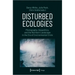 Disturbed Ecologies: Photography, Geopolitics, and the Northern Landscape in the Era of Environmental Crisis