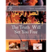The Truth Will Set You Free: Learn The forbidden knowledge, the method that Nostradamus may have used in making his predictions. How events of toda