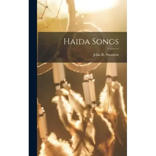 Haida Songs