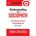 Understanding the Sociopath: Why antisocials, narcissists and psychopaths break the rules of life
