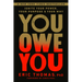 You Owe You: Ignite Your Power, Your Purpose, and Your Why