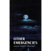 Other Emergencies: Stories