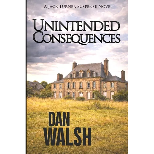 Unintended Consequences