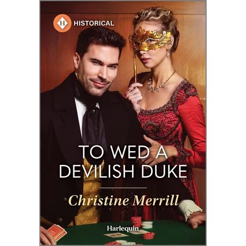 To Wed a Devilish Duke