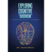 Exploring Cognitive "Buddhism": Through Neurobiology & Vipassana